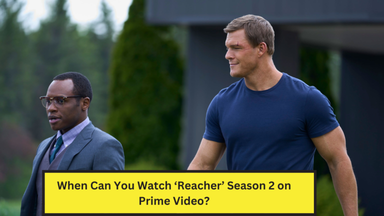 When Can You Watch ‘Reacher’ Season 2 on Prime Video?